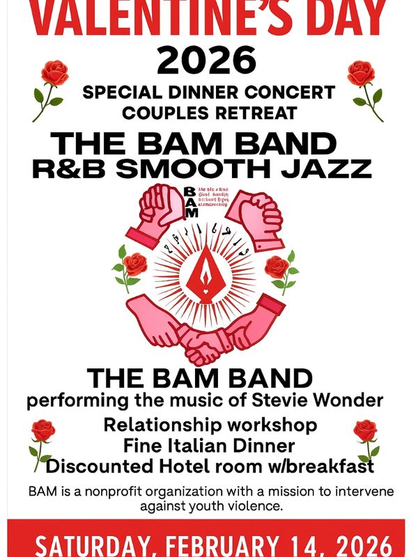 Valentine's Day 2026 special dinner concert and couples retreat with The BAM Band.
