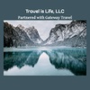 Travel is Life, LLC