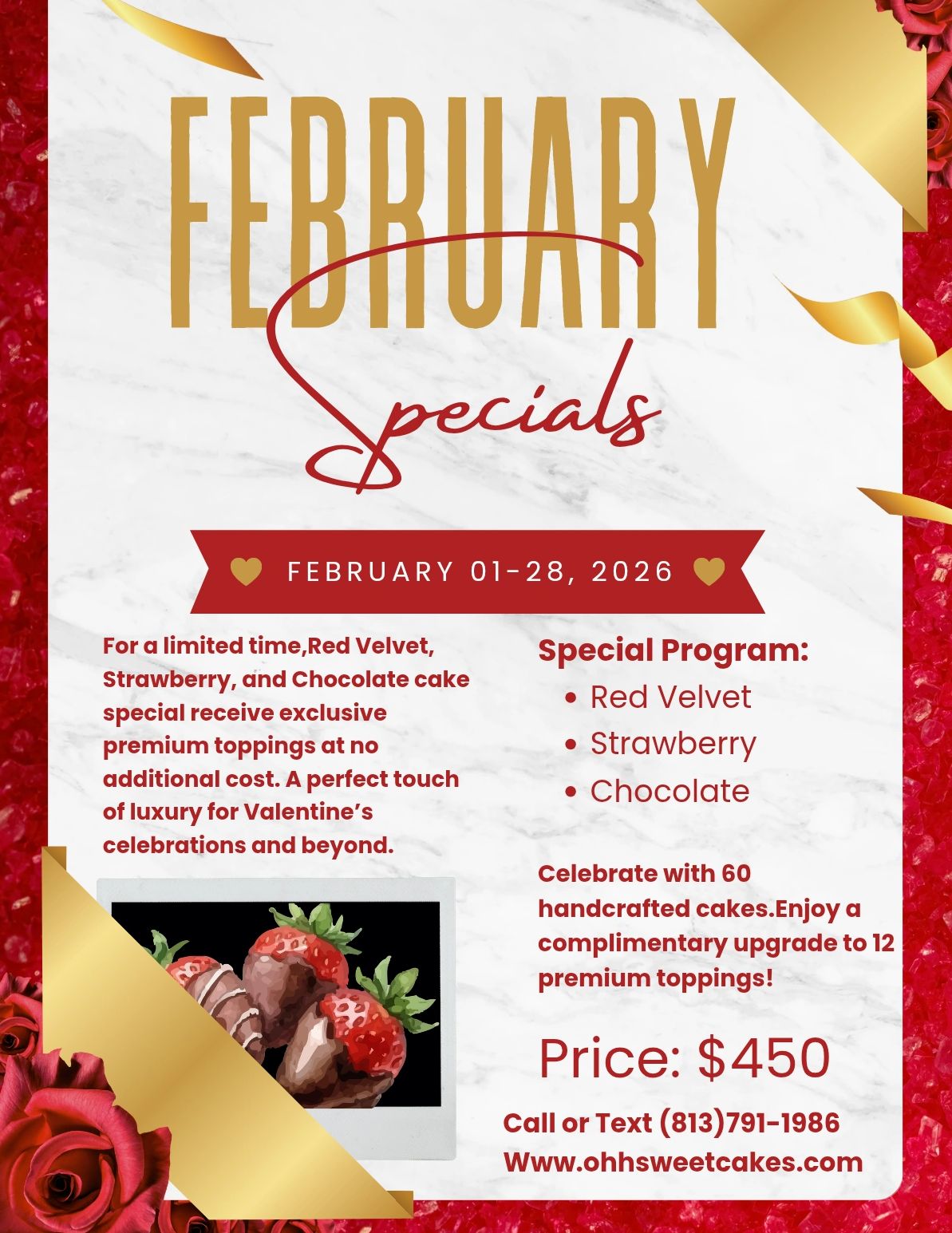 Red Velvet, Strawberry, and Chocolate cake special