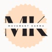 Movement Karma
How You Move Matters