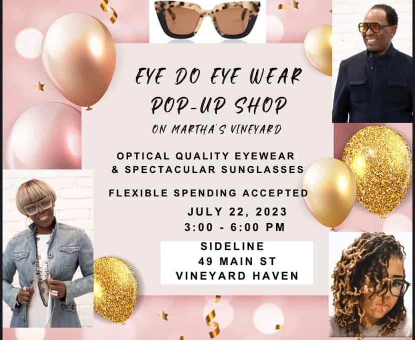 7/22 3-5 PM
Eye do 👁 Eyewear Pop-Up
Sideline 

Eye Do Eyewear
#eyedoeyewear
#framingfaces See less