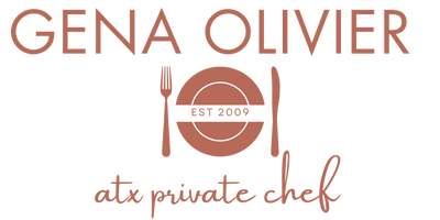 GENA OLIVIER

ATX 
Private Chef