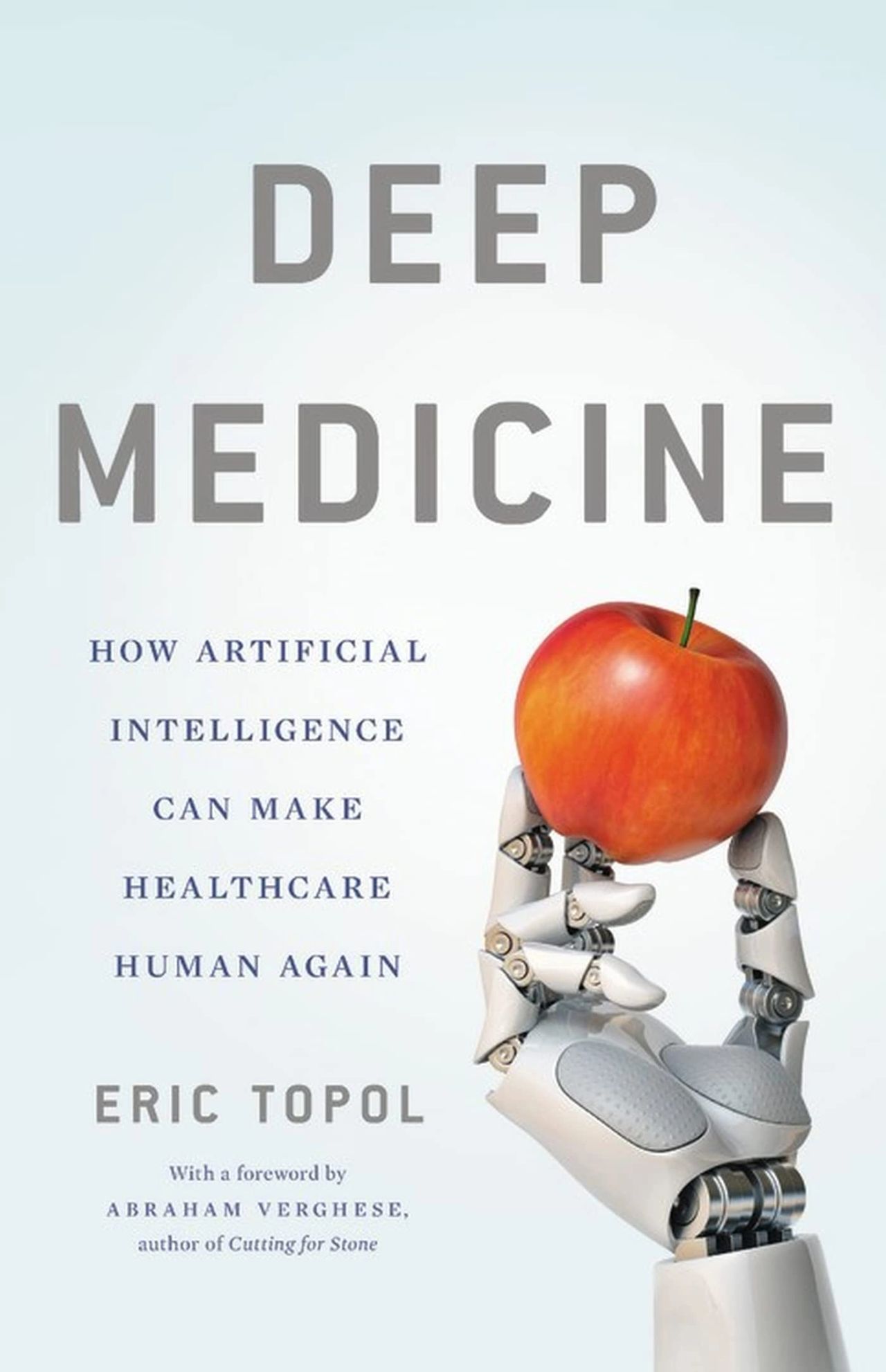 Cover of the Deep Medicine book by Eric Topol 
