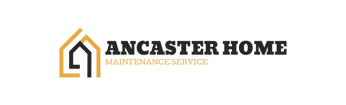 Ancaster Home Maintenance