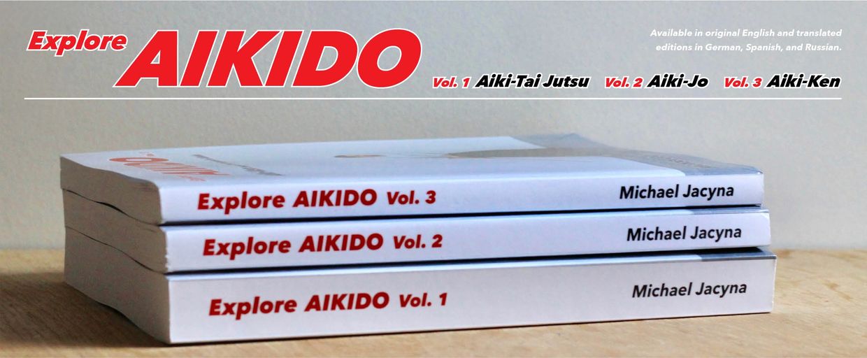 Explore Aikido Volume 1, 2, 3. Japanese martial arts aikido books. Aikido manuals. Aikido Reading.