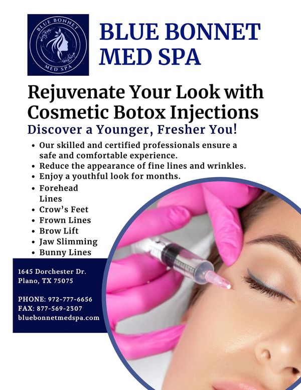 Advertisement for Blue Bonnet Med Spa Botox cosmetic injections.