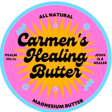 Label for Carmen's Healing Butter, all natural magnesium butter.