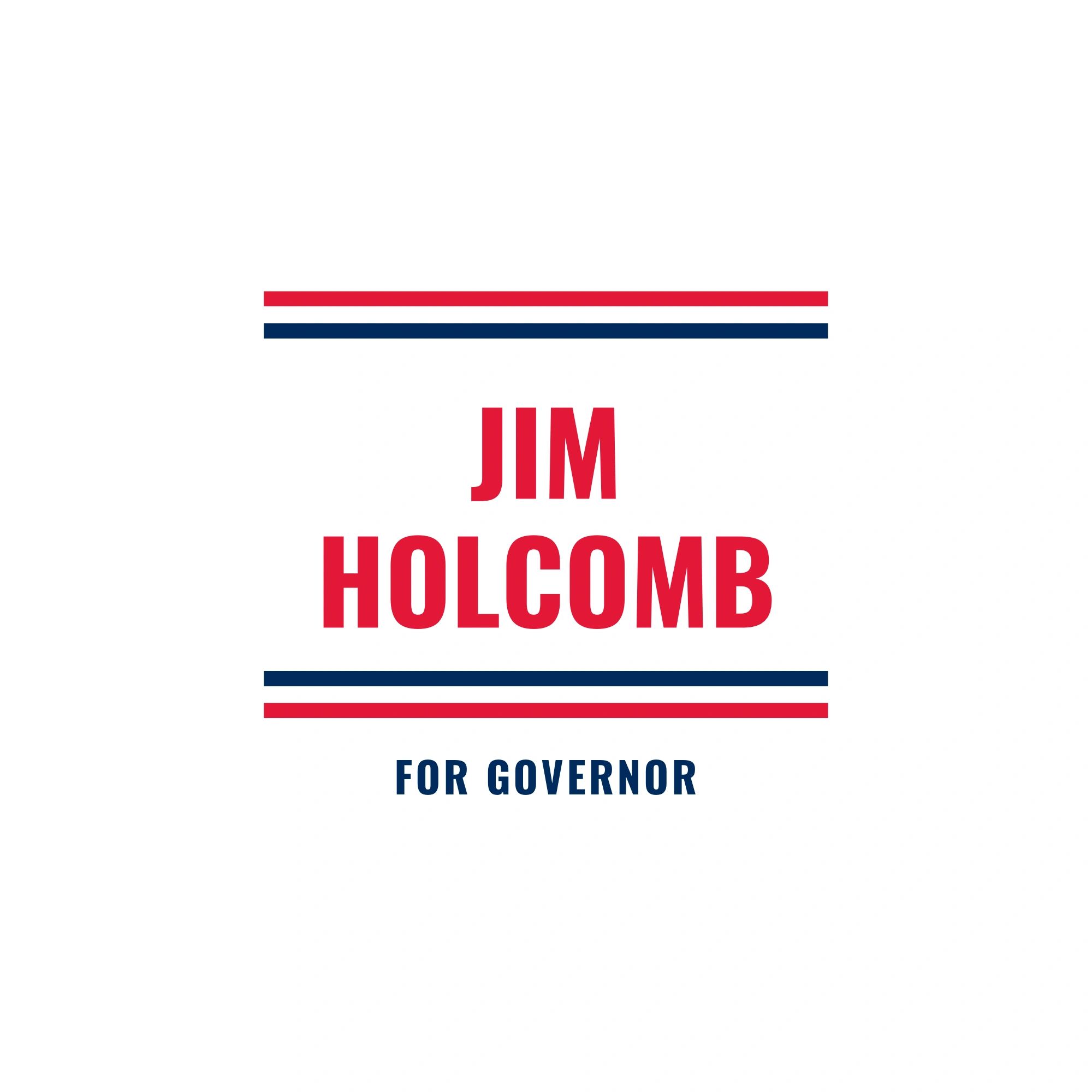 Jim Holcomb for Governor