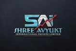 SHREE AVYUKT INTERNATIONAL PRIVATE LIMITED