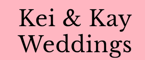 Kei & Kay Weddings