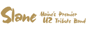 Slane - Maine's Premiere U2 Tribute Band