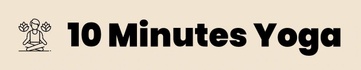 10 Minutes Yoga