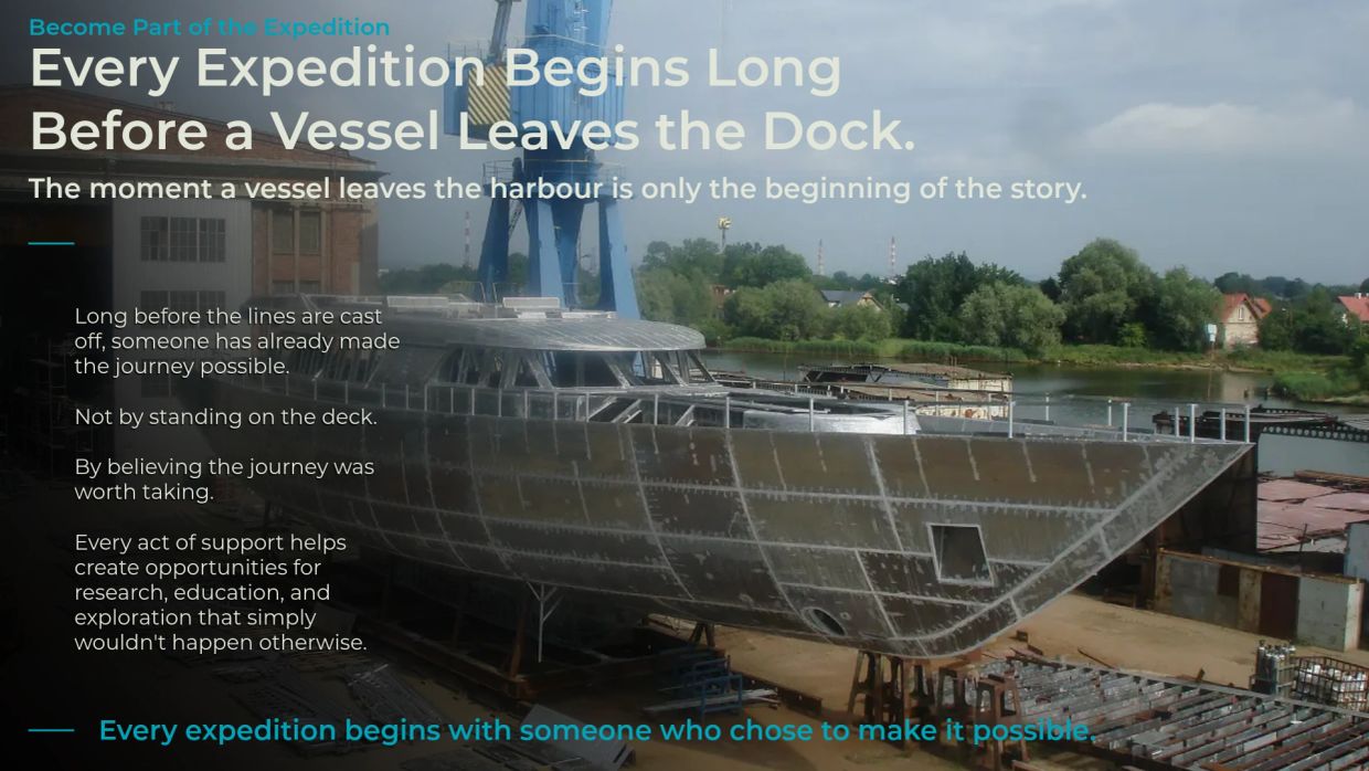 A ship under construction at dockyard with motivational expedition text.