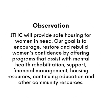 JTHC supports women in need with housing and community resources.