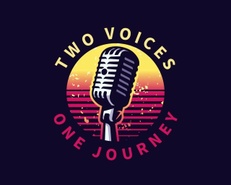 Two Voices, One Journey