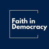 Faith in Democracy