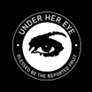 Under Her Eye