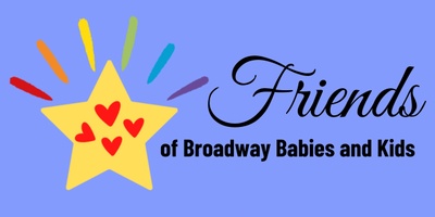 Friends Of Broadway Babies And Kids