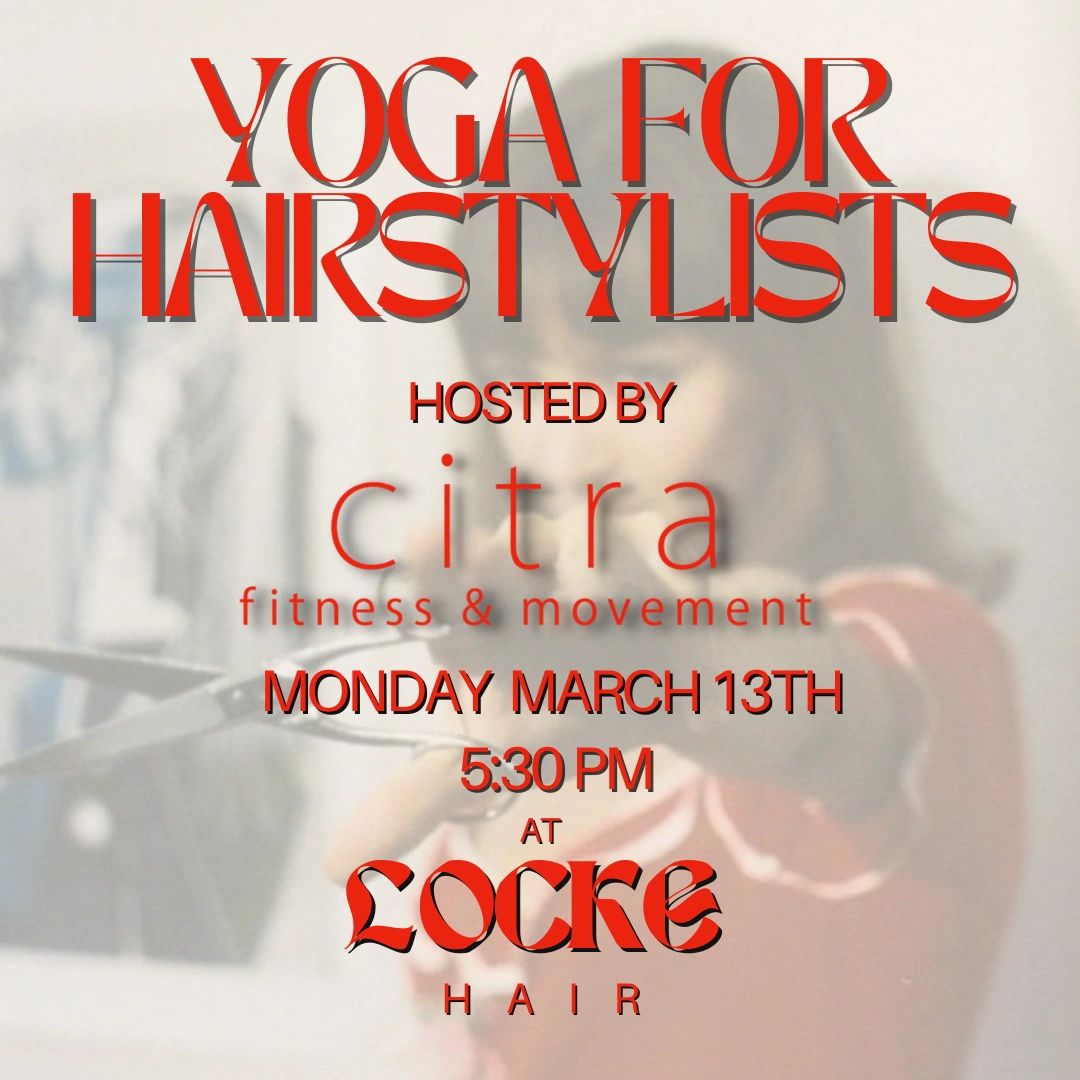 Yoga for hairstylists at Locke Hair. 