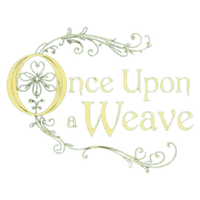 Once Upon A Weave