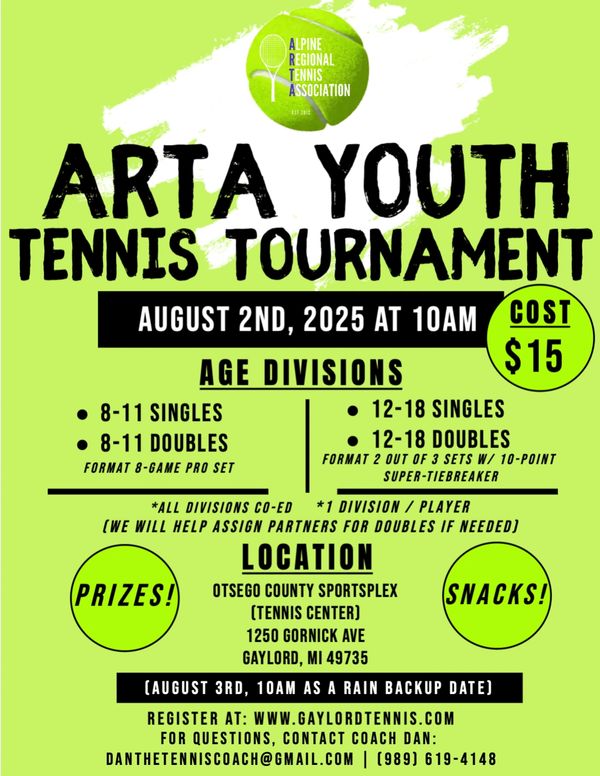 Announcement for ARTA Youth Tennis Tournament on August 2nd, 2025, with $15 entry and prizes.