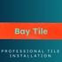 Bay Tile