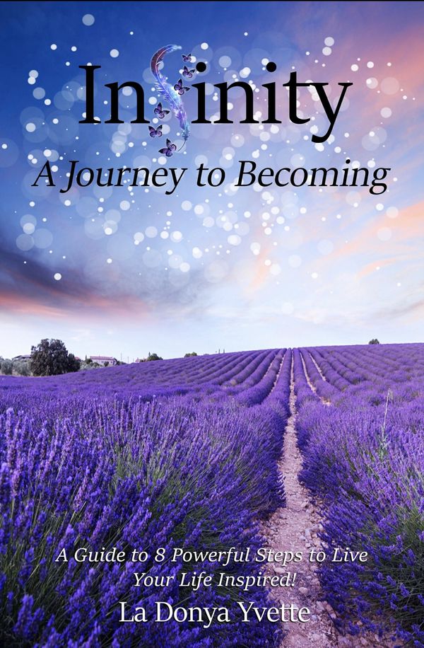 Book cover with lavender fields and sky titled 'Infinity: A Journey to Becoming'.