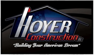 Hoyer Construction LLC
"Building Your American Dream"