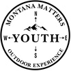 Montana Matters Youth Outdoors Experience