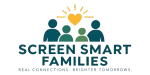 Screen Smart Families