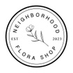 Neighborhood Flora Shop
