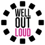 Well Out Loud Foundation 