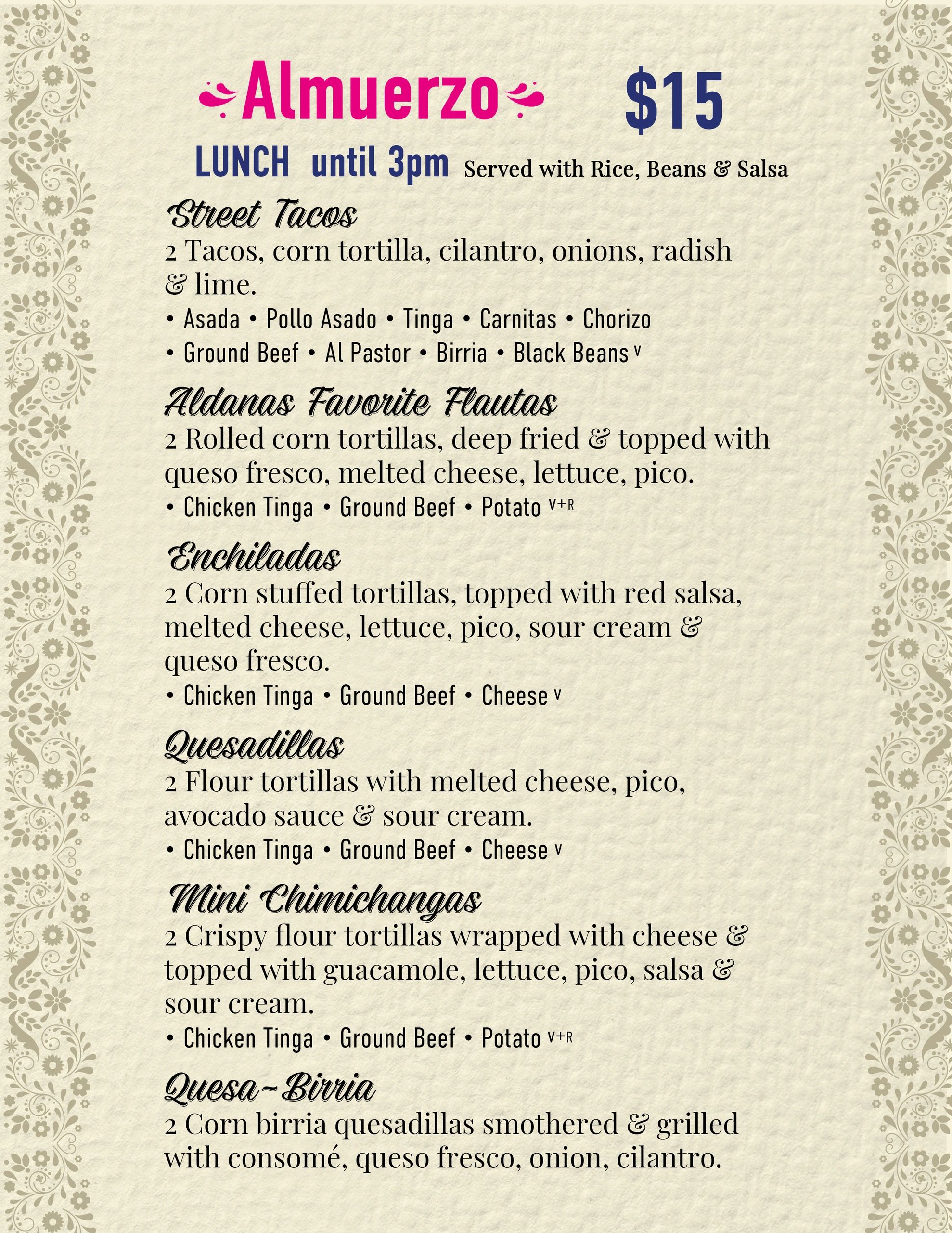 Lunch menu featuring tacos, flautas, enchiladas, quesadillas, and more for $15.