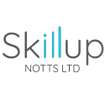 Skill Up Notts LTD
