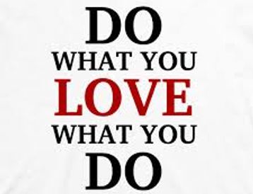 A text with do what you love what you do