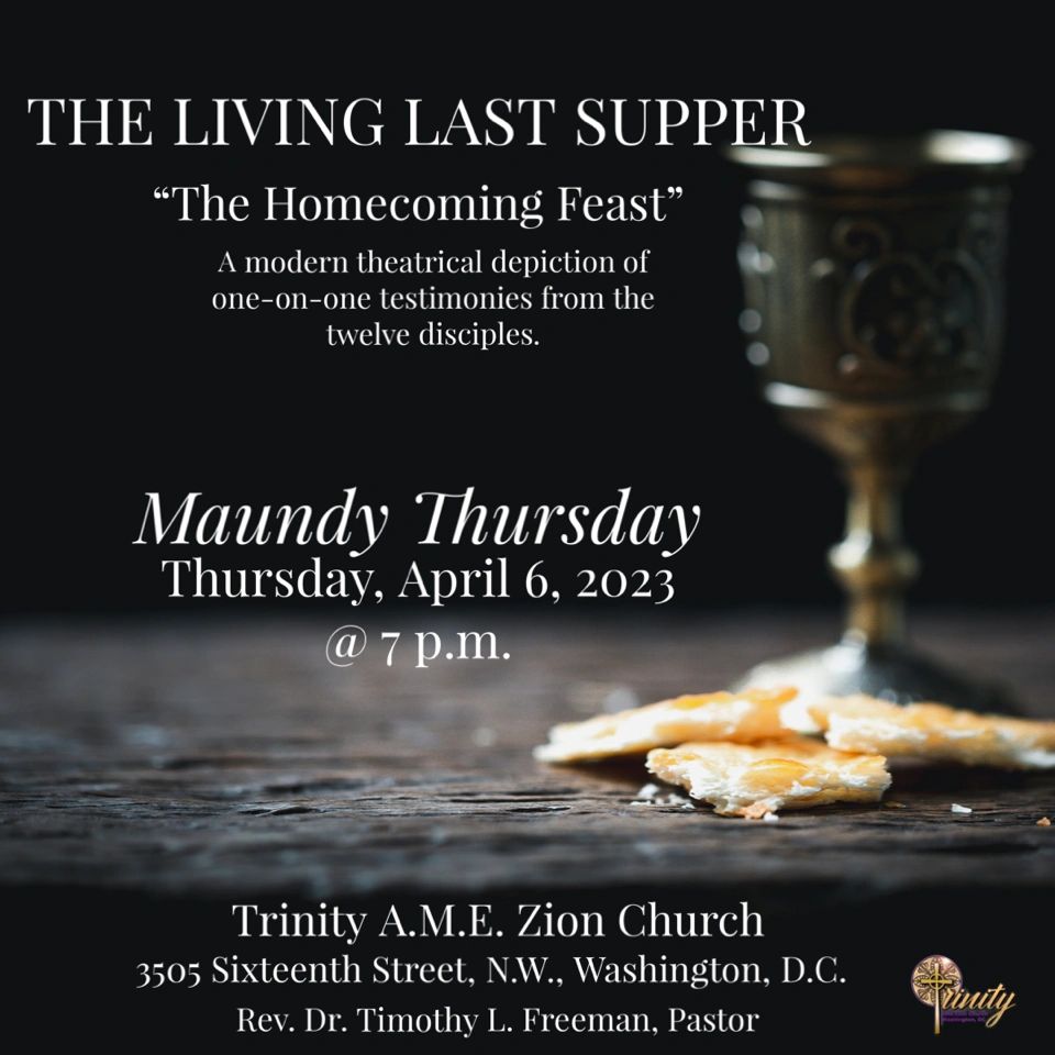 Maundy Thursday - The Living Last Supper (April 6th @ 7PM)