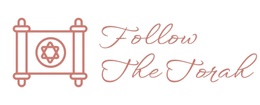 Follow The Torah