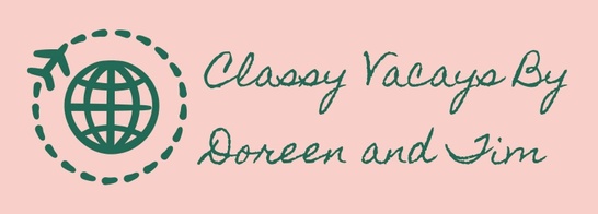 Classy Vacays By Doreen and Tim
