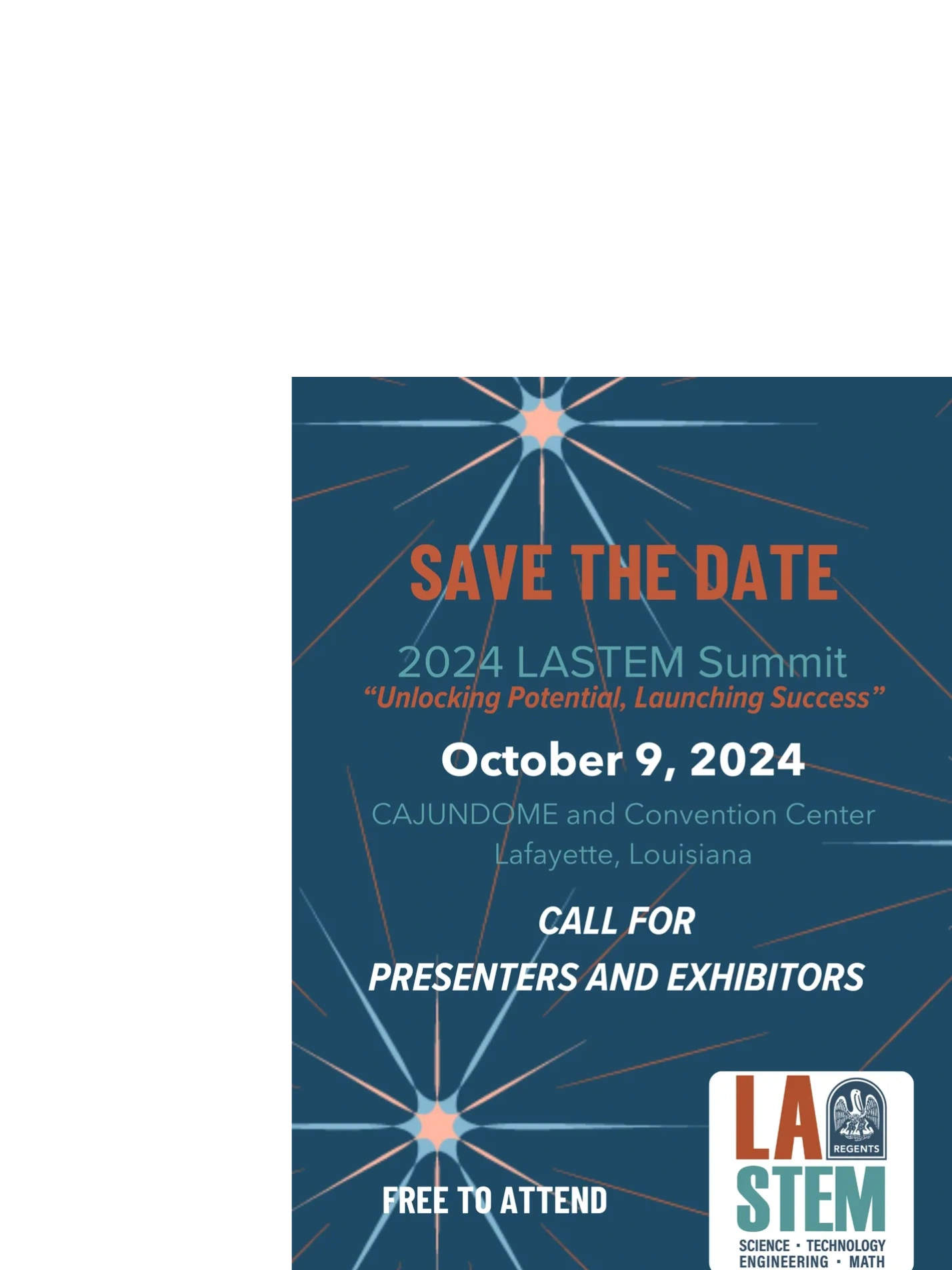 Flyer for LASTEM Summit from original website at https://www.laregents.edu/annual-lastem-summit/