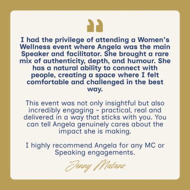 Testimonial praising Angela's authenticity, humor, and impactful speaking.