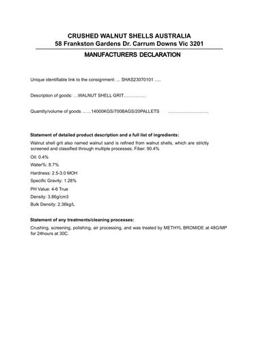 CRUSHED WALNUT SHELLS MANUFACTURERS DECLARATION