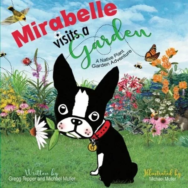Cover of a children's book featuring a black and white dog in a colorful garden.