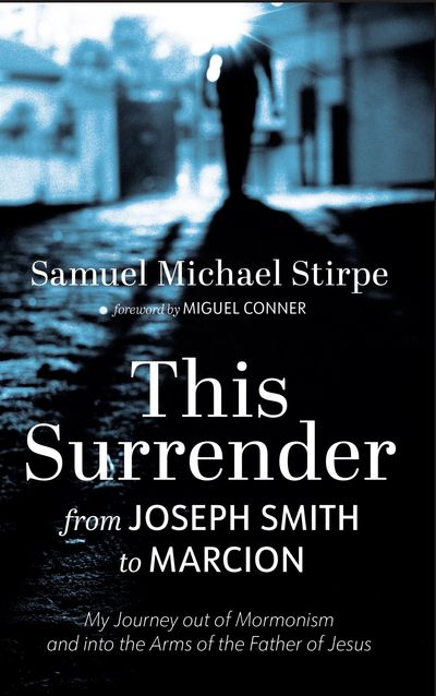 Book cover titled 'This Surrender' by Samuel Michael Stirpe.