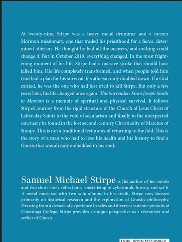 Biography and spiritual journey of Samuel Michael Stirpe, a heavy metal drummer turned seeker of Gnosis.