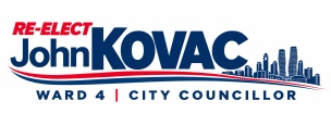 Re-Elect John Kovac - Ward 4 Councillor