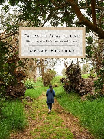 The Path Made Clear | Oprah Winfrey 