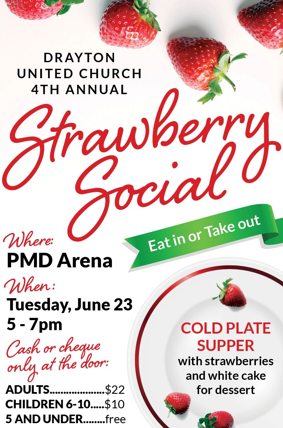 4th Annual Strawberry Social - Tuesday June 23, 2026 serving 5pm to 7pm at Drayton Arena.
Pay with c