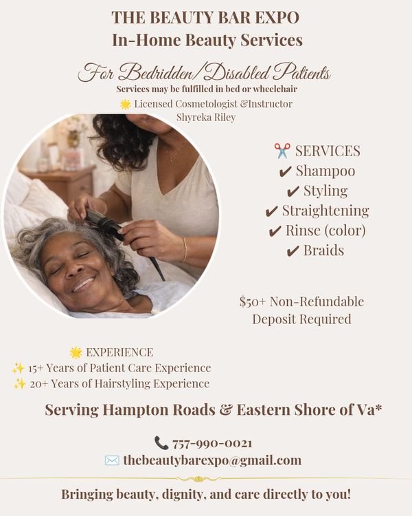 in-home hair care for bedridden/ disabled patient 