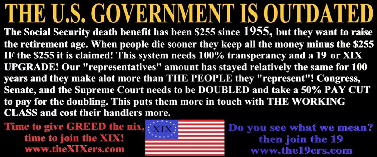 A bold text poster criticizing the U.S. government and Social Security system with calls for reform.