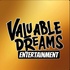 Valuable Dreams Entertainment